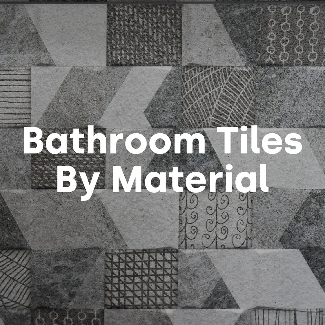 Tiles By Material