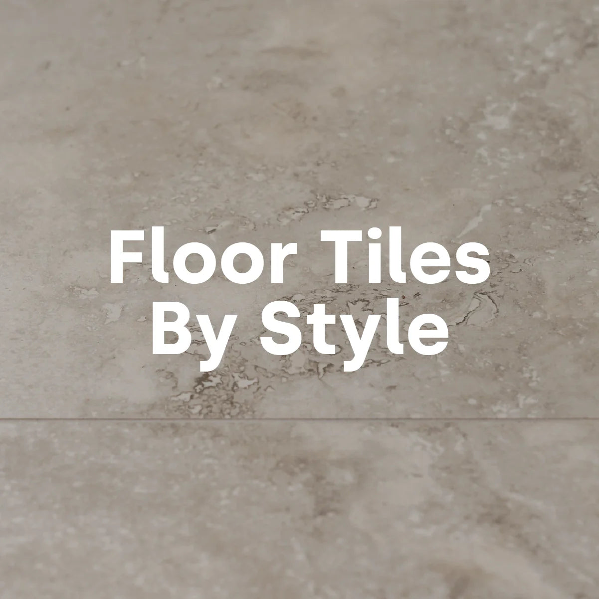 Tiles By Style