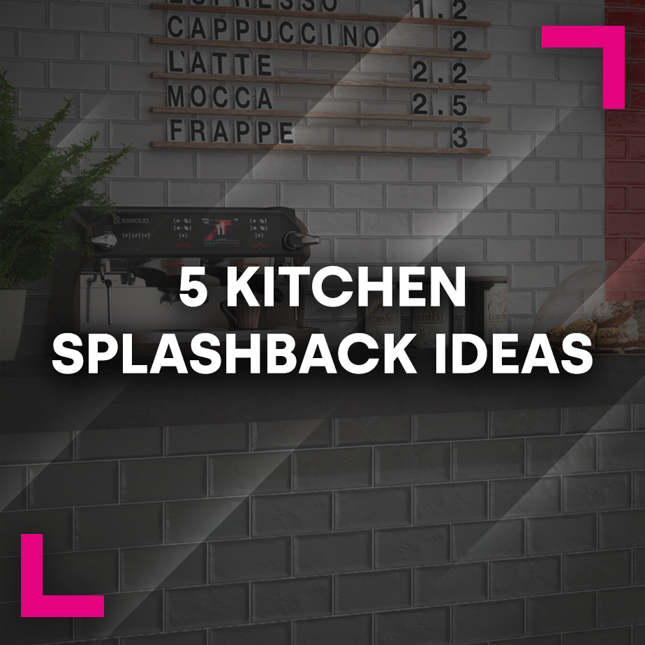 5 kitchen splashback ideas