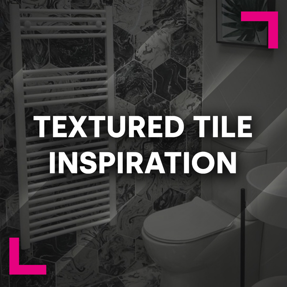 Textured tile inspiration