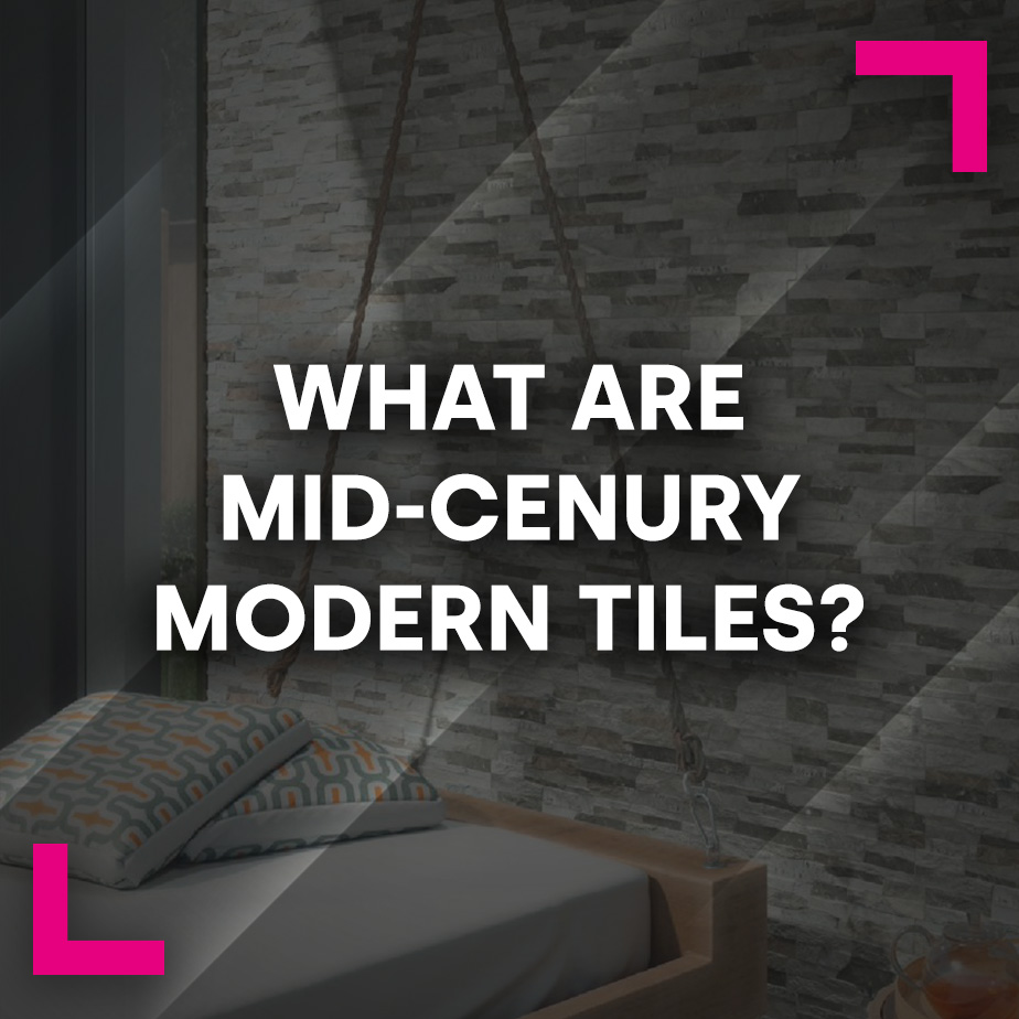 What Are Mid-Century Modern Tiles?