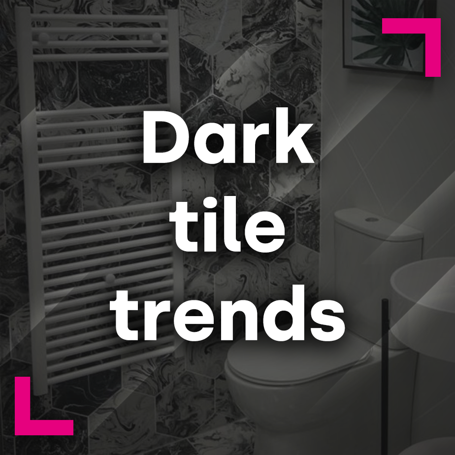Dark tile trends