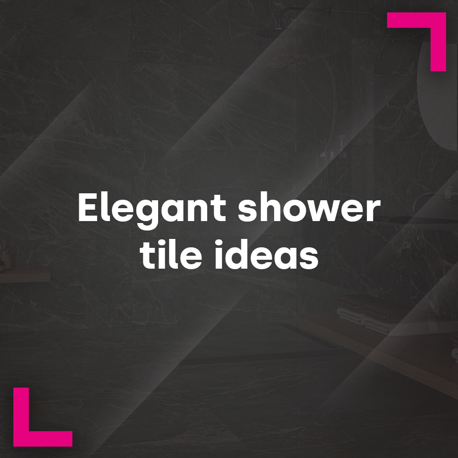 Elegant shower tile ideas