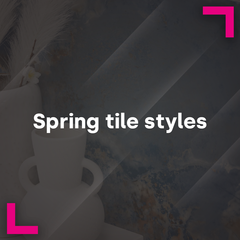 Spring tile styles